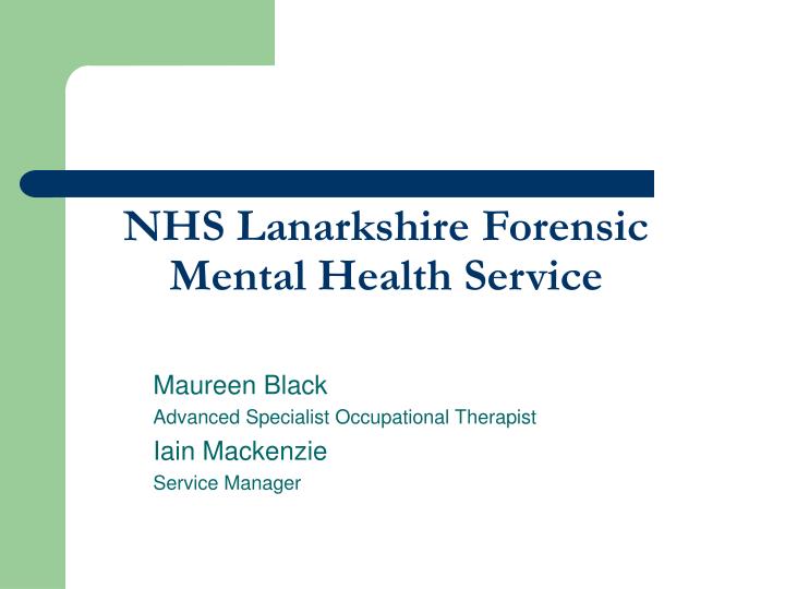 nhs lanarkshire forensic mental health service