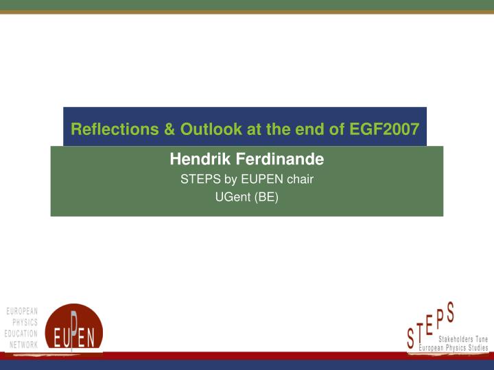 reflections outlook at the end of egf2007
