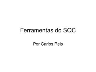 ferramentas do sqc