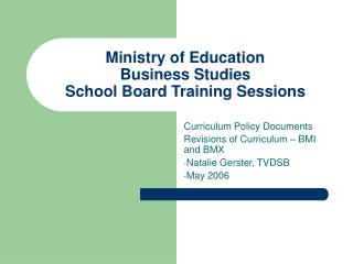 Ministry of Education Business Studies School Board Training Sessions