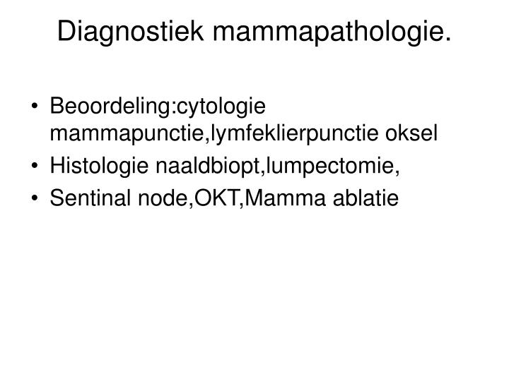 diagnostiek mammapathologie