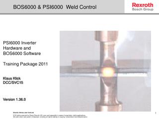 BOS6000 &amp; PSI6000 Weld Control