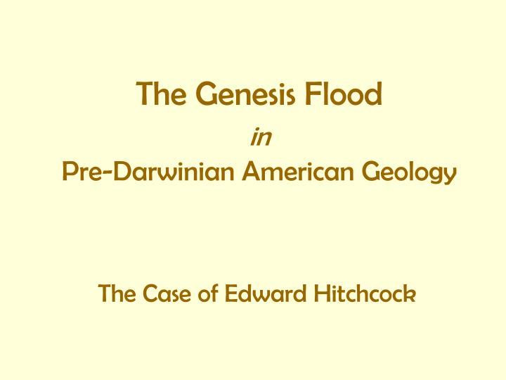 the genesis flood in pre darwinian american geology
