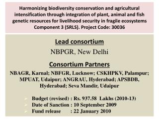 Lead consortium NBPGR, New Delhi Consortium Partners