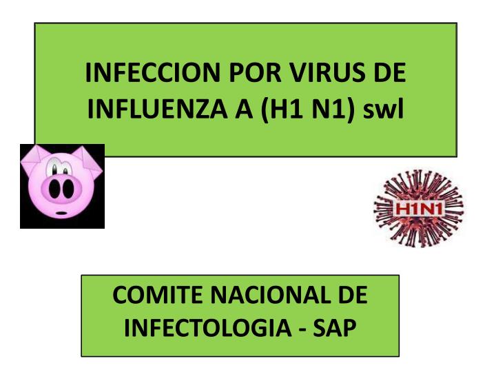 infeccion por virus de influenza a h1 n1 swl