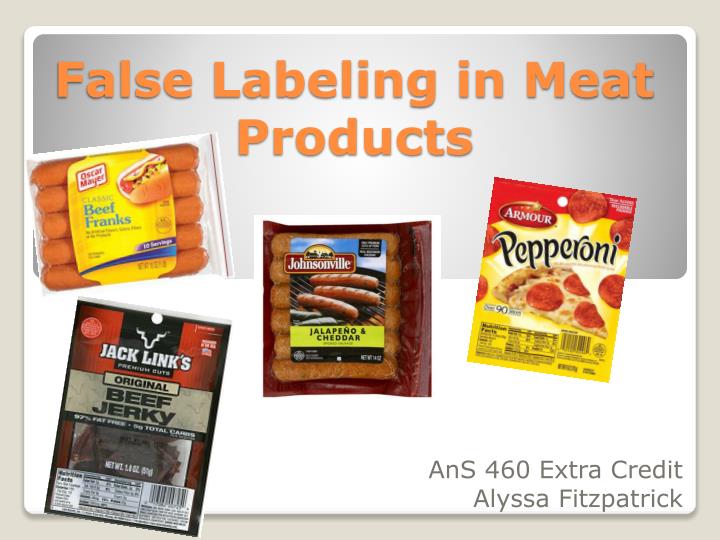 false labeling in meat products