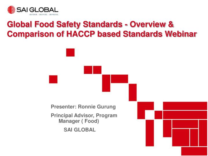 global food safety standards overview comparison of haccp based standards webinar