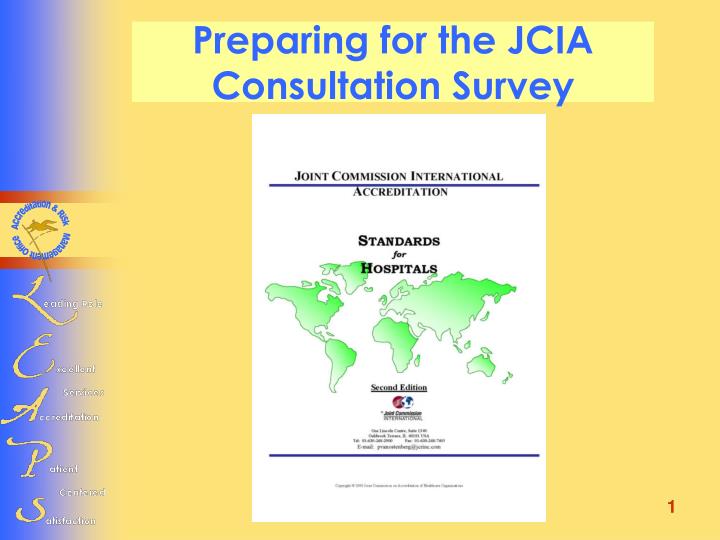 preparing for the jcia consultation survey