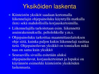 yksik iden laskenta