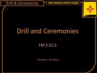 Drill &amp; Ceremonies