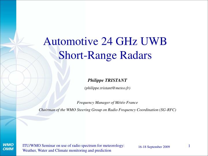 automotive 24 ghz uwb short range radars