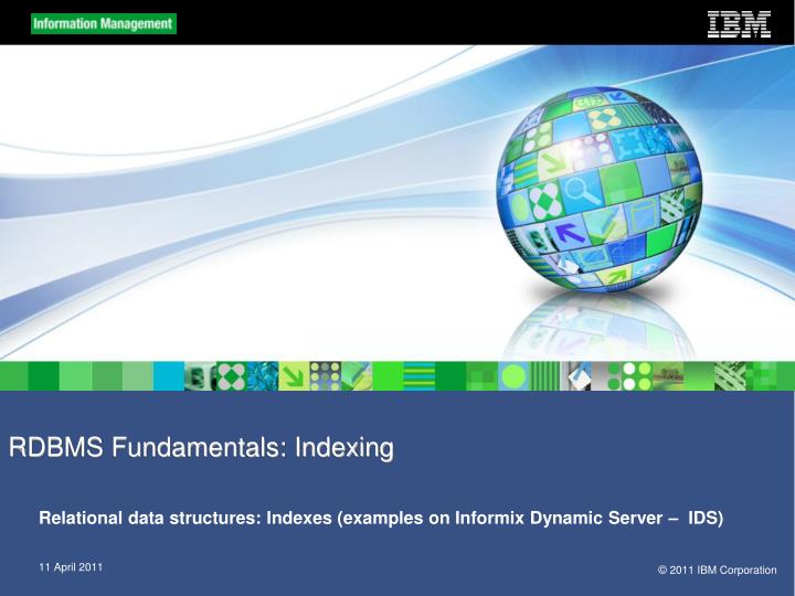 relational data structures indexes examples on informix dynamic server ids