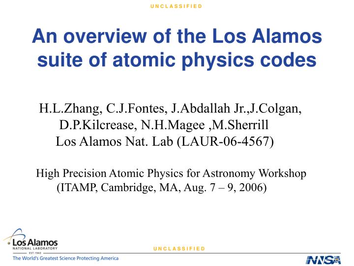 an overview of the los alamos suite of atomic physics codes