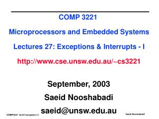September, 2003 Saeid Nooshabadi saeid@unsw.au
