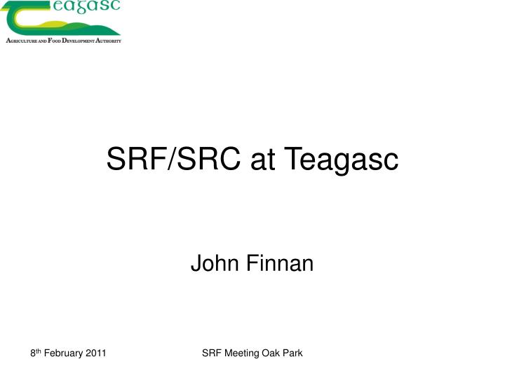srf src at teagasc