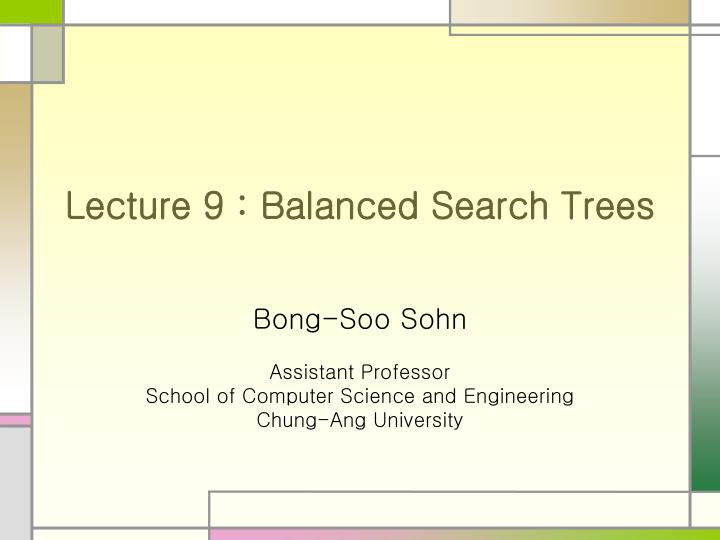 lecture 9 balanced search trees