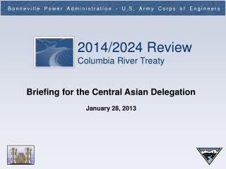 Briefing for the Central Asian Delegation January 28, 2013