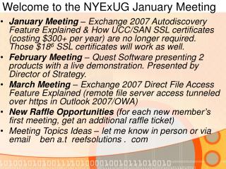 Welcome to the NYExUG January Meeting
