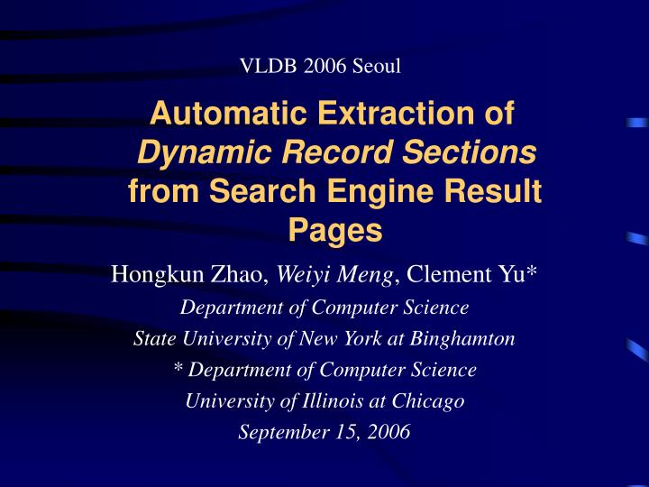 automatic extraction of dynamic record sections from search engine result pages