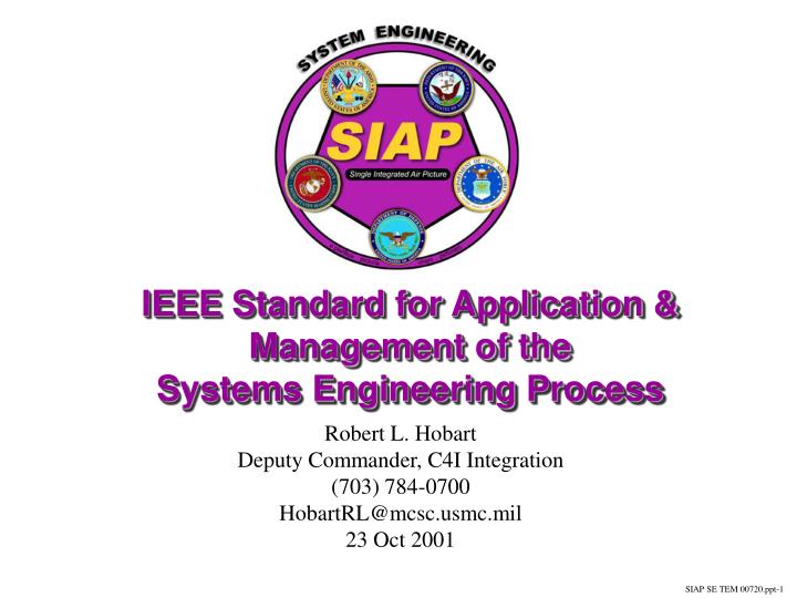 ieee standard for application management of the systems engineering process