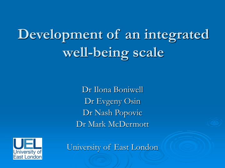development of an integrated well being scale