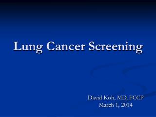 Lung Cancer Screening