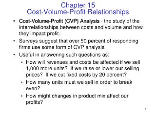 Chapter 15 Cost-Volume-Profit Relationships