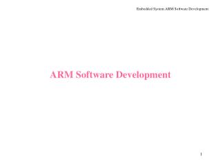 ARM Software Development