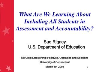 What Are We Learning About Including All Students in Assessment and Accountability?