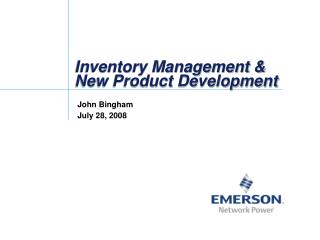 Inventory Management &amp; New Product Development