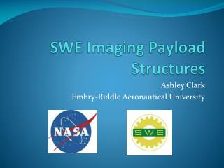 SWE Imaging Payload Structures