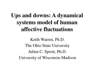 Ups and downs: A dynamical systems model of human affective fluctuations