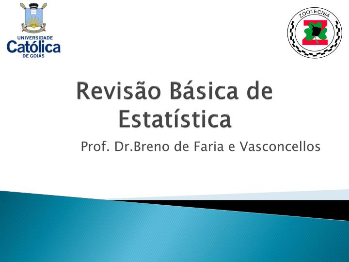 PPT - Revisão Básica De Estatística PowerPoint Presentation, Free ...