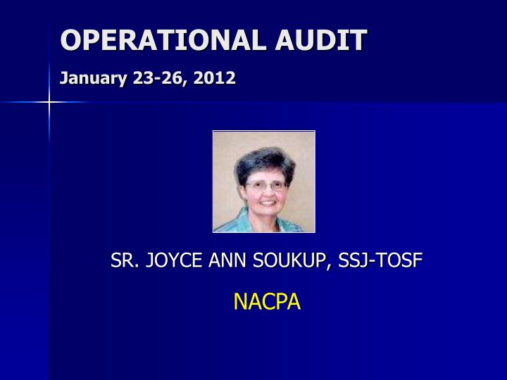 operational audit january 23 26 2012