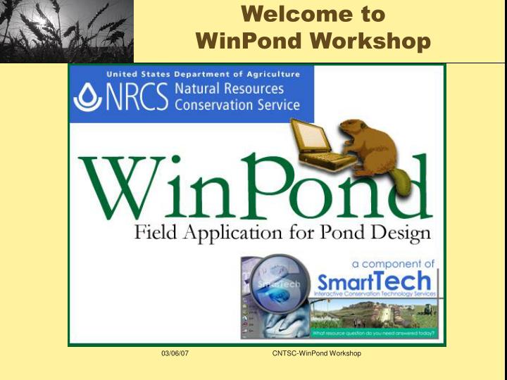 welcome to winpond workshop