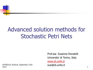 Advanced solution methods for Stochastic Petri Nets