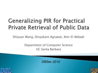 Generalizing PIR for Practical Private Retrieval of Public Data