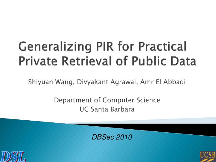 generalizing pir for practical private retrieval of public data