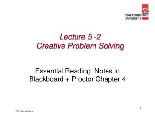 Lecture 5 -2 Creative Problem Solving