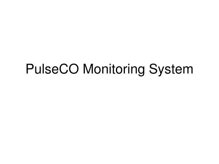 pulseco monitoring system