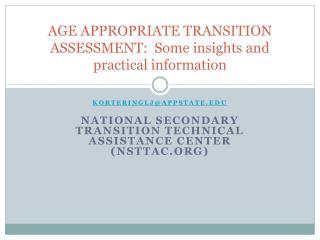 AGE APPROPRIATE TRANSITION ASSESSMENT: Some insights and practical information