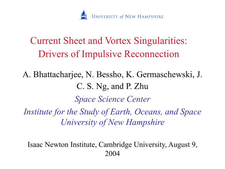 current sheet and vortex singularities drivers of impulsive reconnection