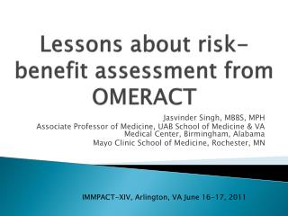 Lessons about risk-benefit assessment from OMERACT