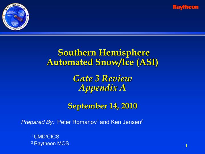 southern hemisphere automated snow ice asi gate 3 review appendix a september 14 2010