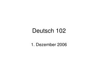 deutsch 102