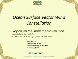Ocean Surface Vector Wind Constellation