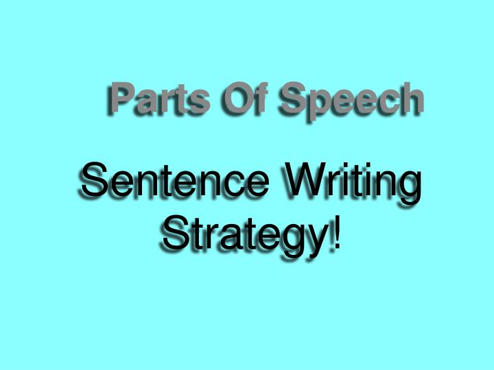 sentence writing strategy