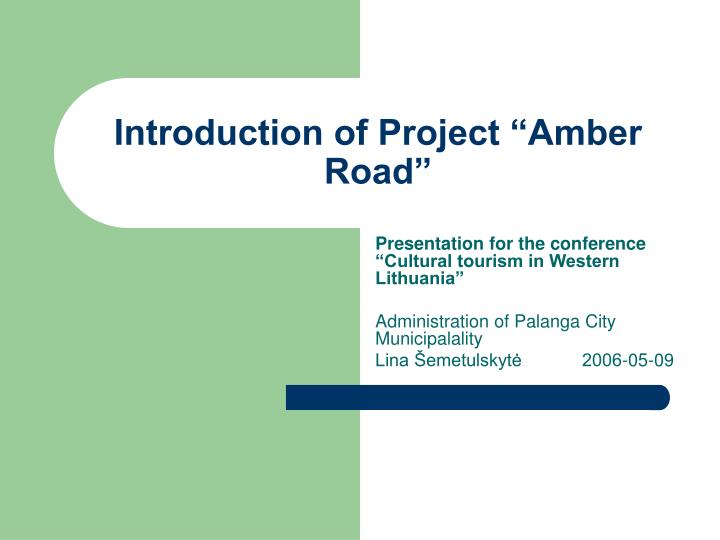introduction of project amber road