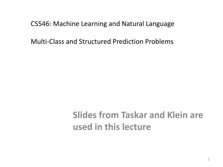 cs546 machine learning and natural language multi class and structured prediction problems