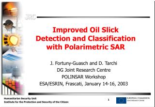Improved Oil Slick Detection and Classification with Polarimetric SAR